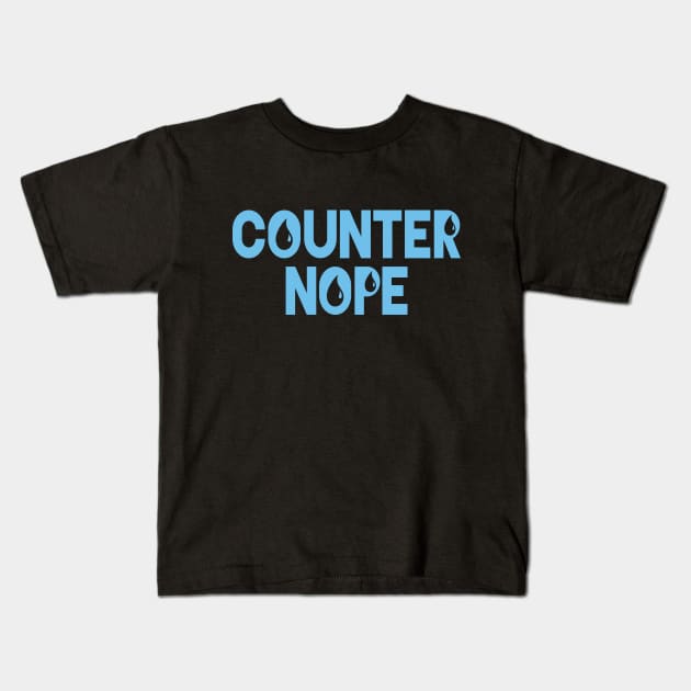 Blue Nope Counter Kids T-Shirt by CandD